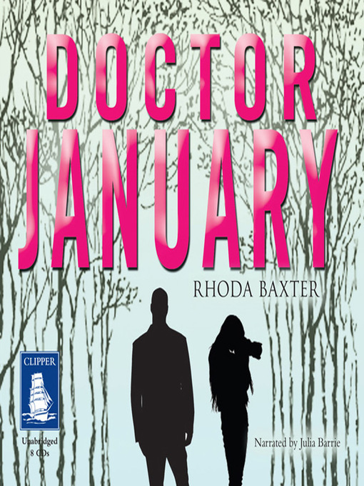 Title details for Doctor January by Rhoda Baxter - Wait list